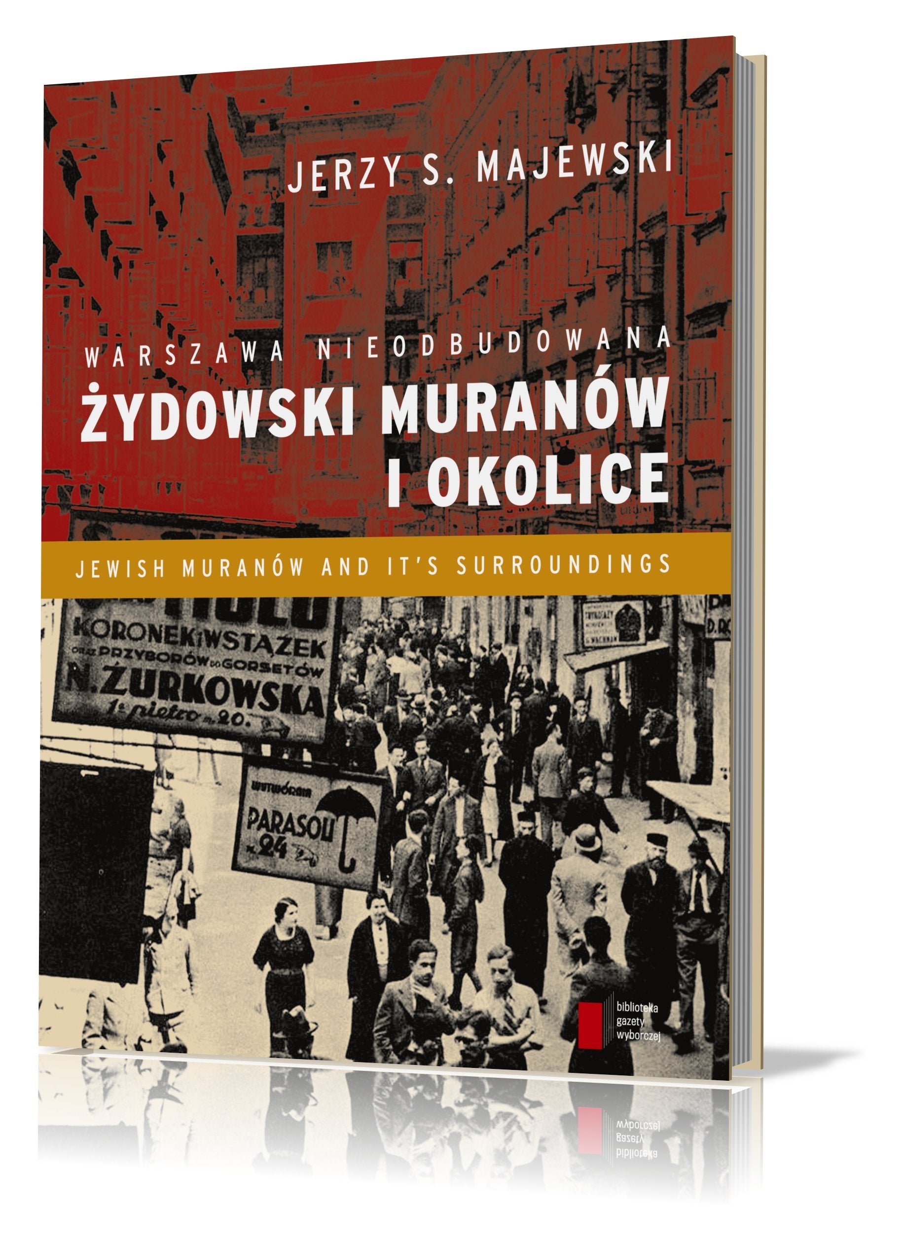 Warszawa nieodbudowana Zydowski Muranow i okolice book