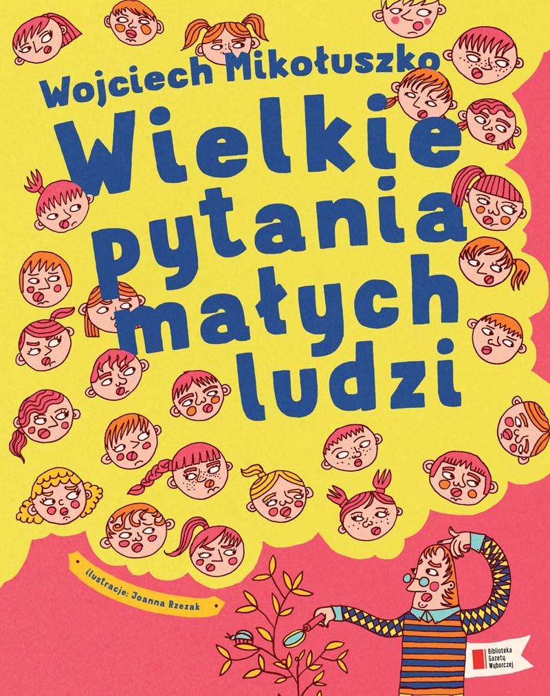 Wielkie pytania malych ludzi Children's books