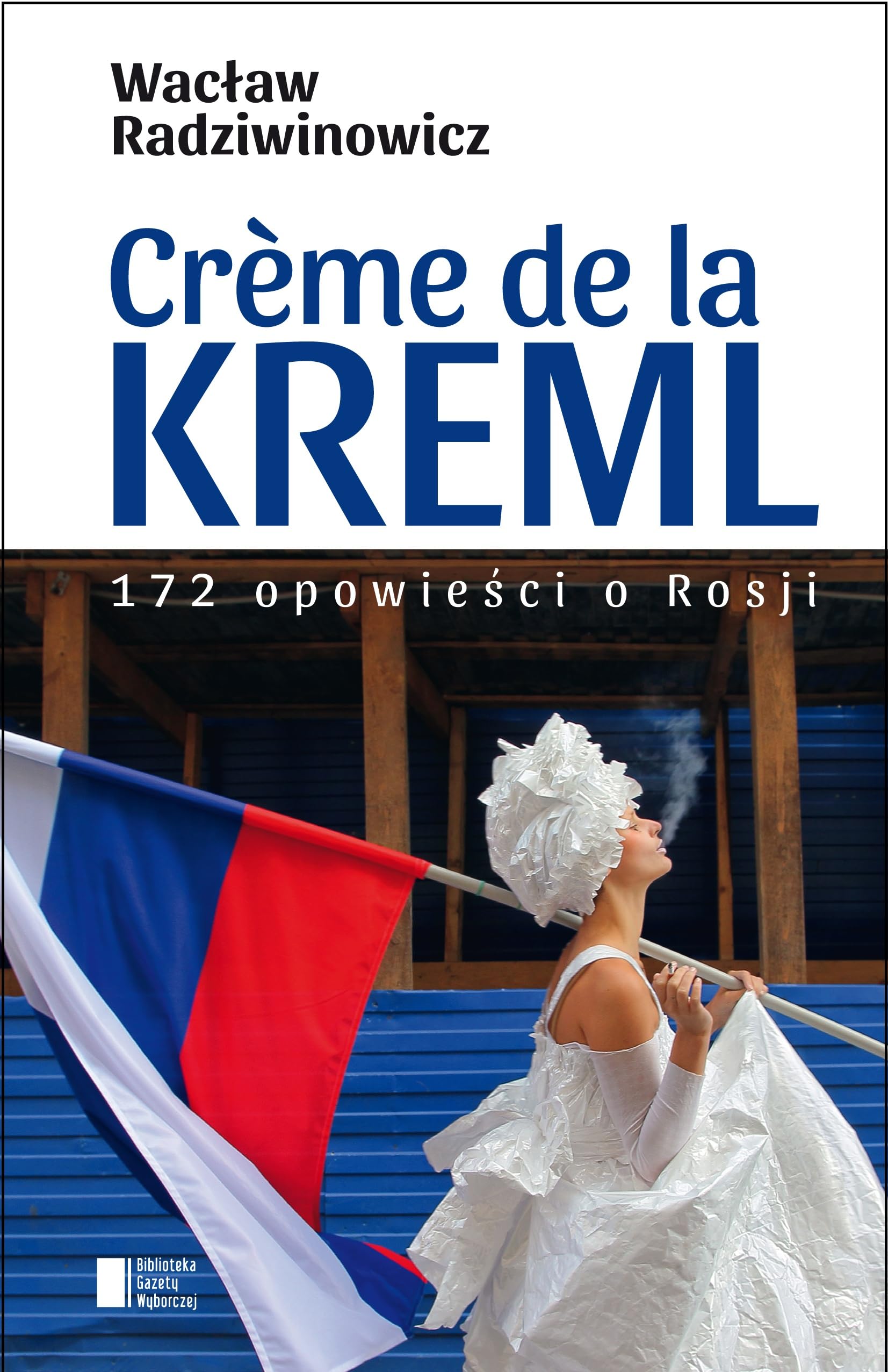 Creme de la Kreml book