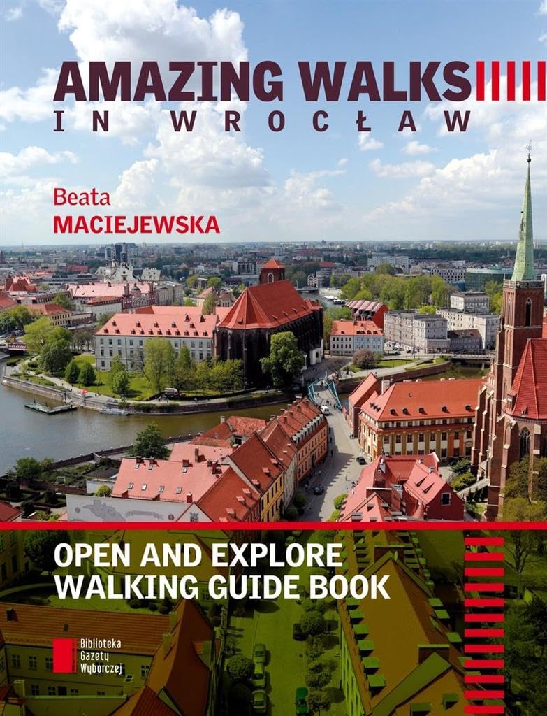 Amazing walks in Wroclaw Travel Guides