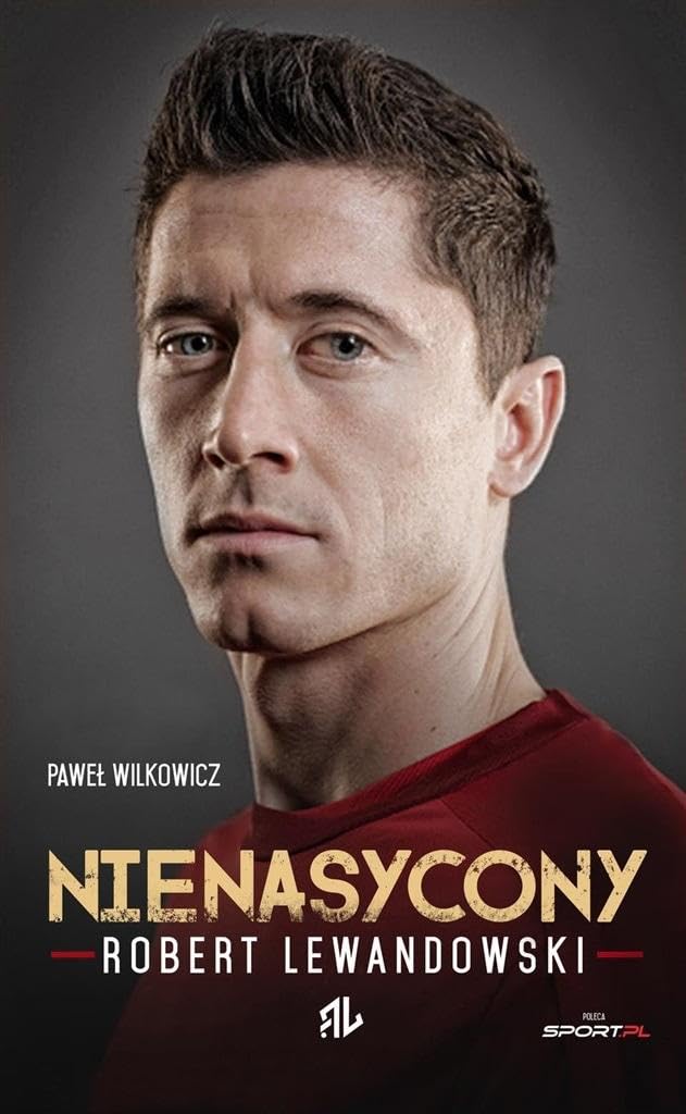 Product Image: Robert Lewandowski Nienasycony