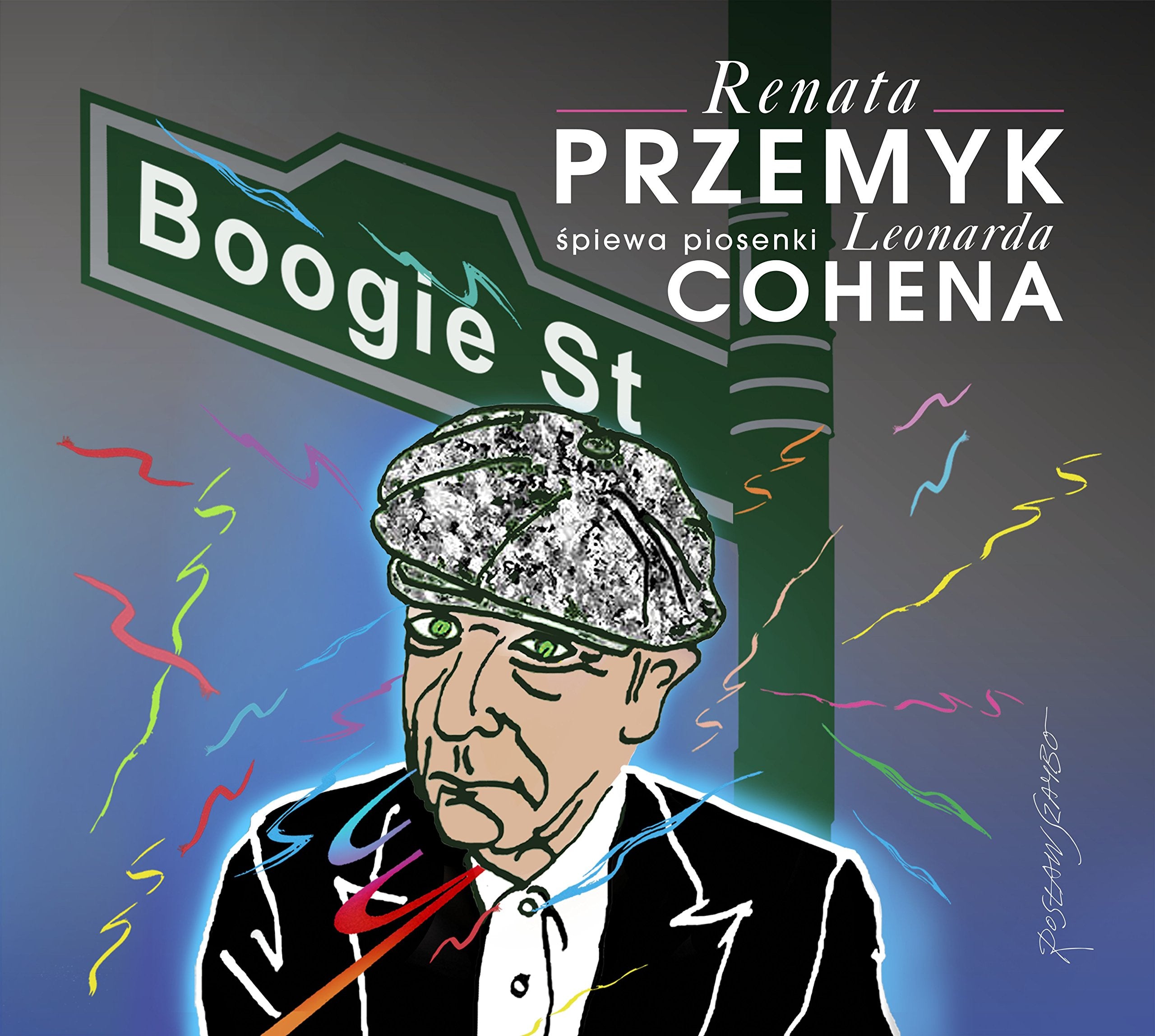 Boogie Street Renata Przemyk spiewa piosenki Leonarda Cohena Arts & Music