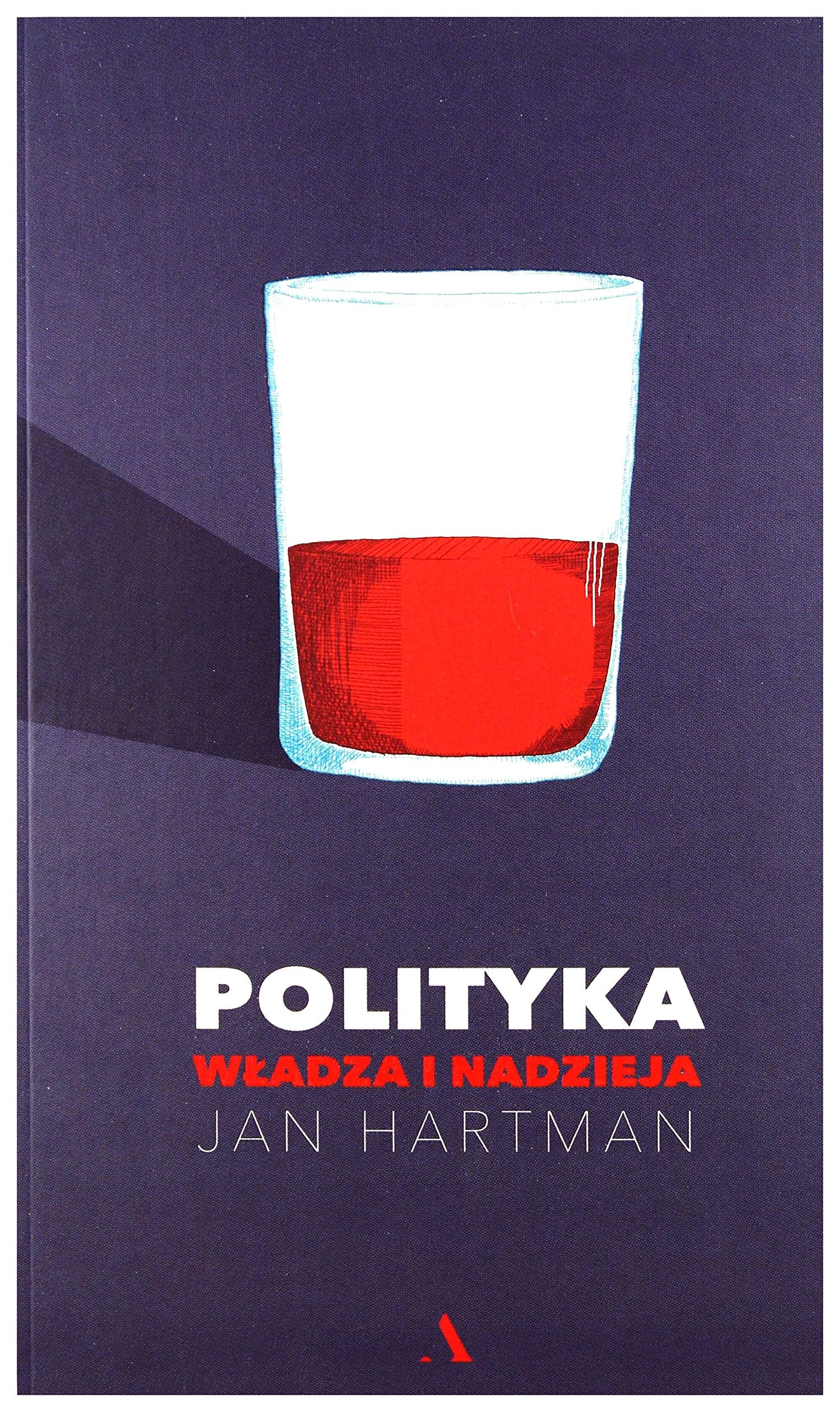 Polityka Wladza i nadzieja Politics & History