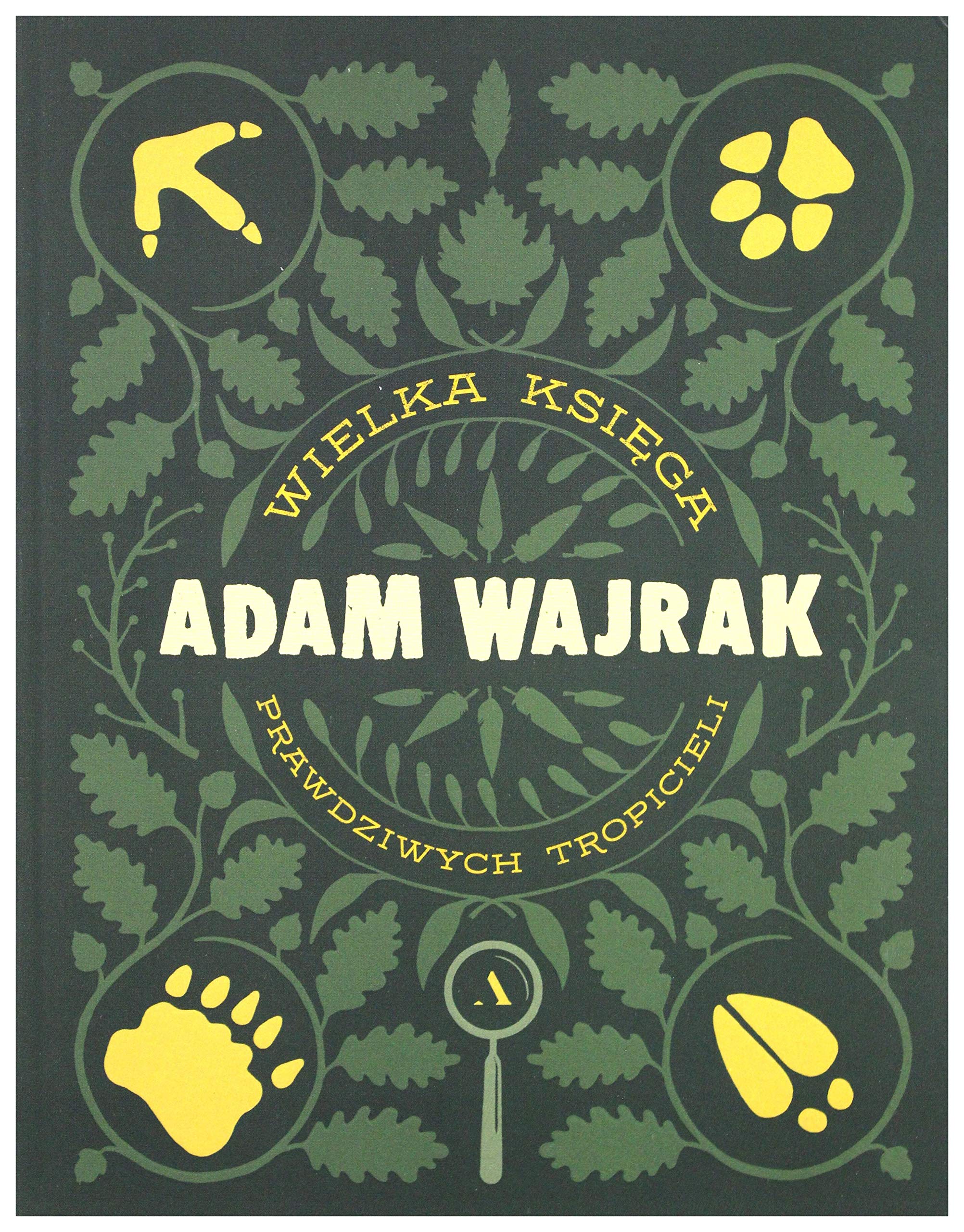 Wielka Ksiega prawdziwych Tropicieli book