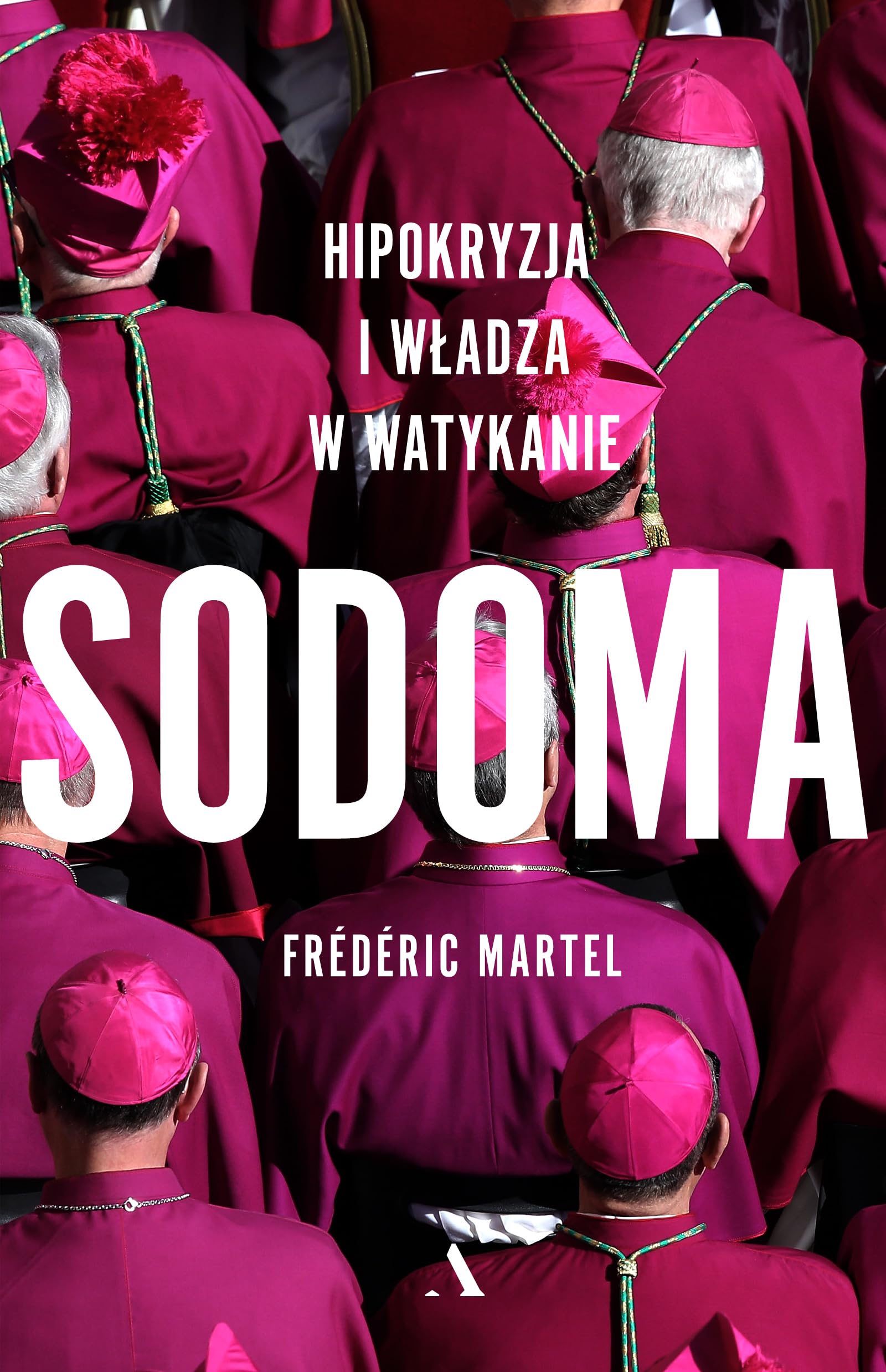 Sodoma: Hipokryzja i władza w Watykanie Books