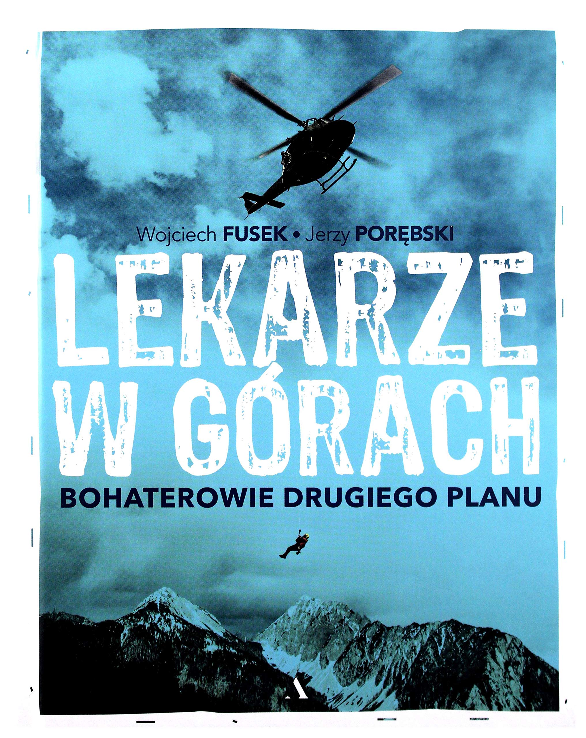 Lekarze w górach Bohaterowie drugiego planu Books