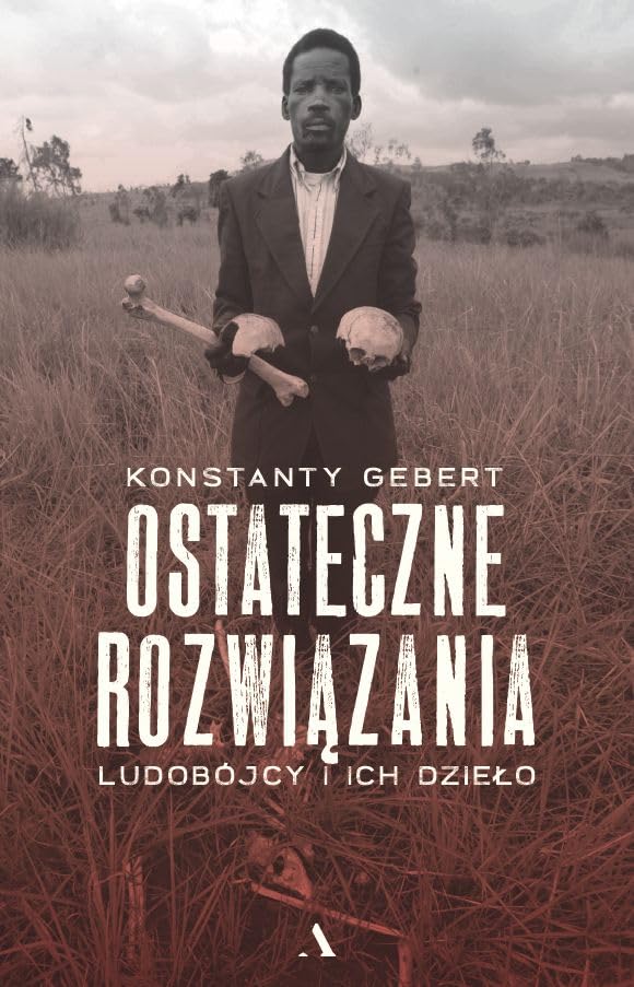 Ostateczne rozwiązania: Ludobójcy i ich dzieło book