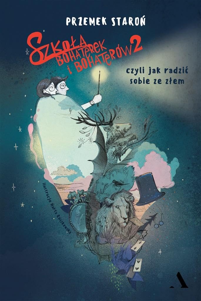 Szkoła bohaterek i bohaterów 2, czyli jak radzić sobie ze złem Books