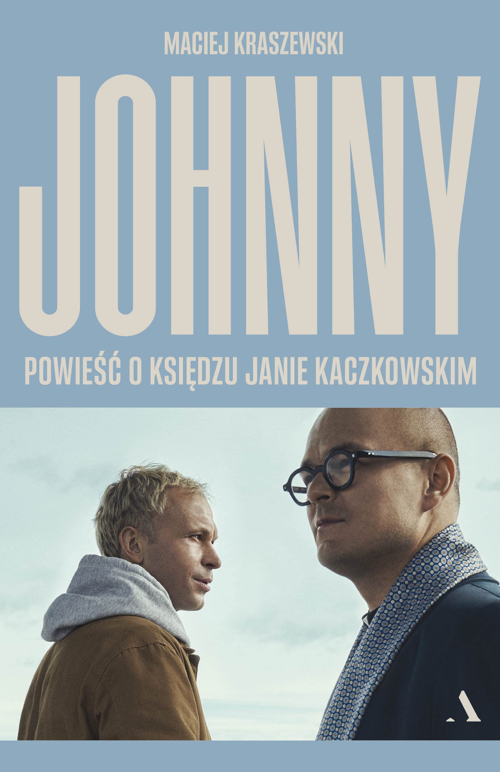 Johnny Powieść o księdzu Janie Kaczkowskim Books