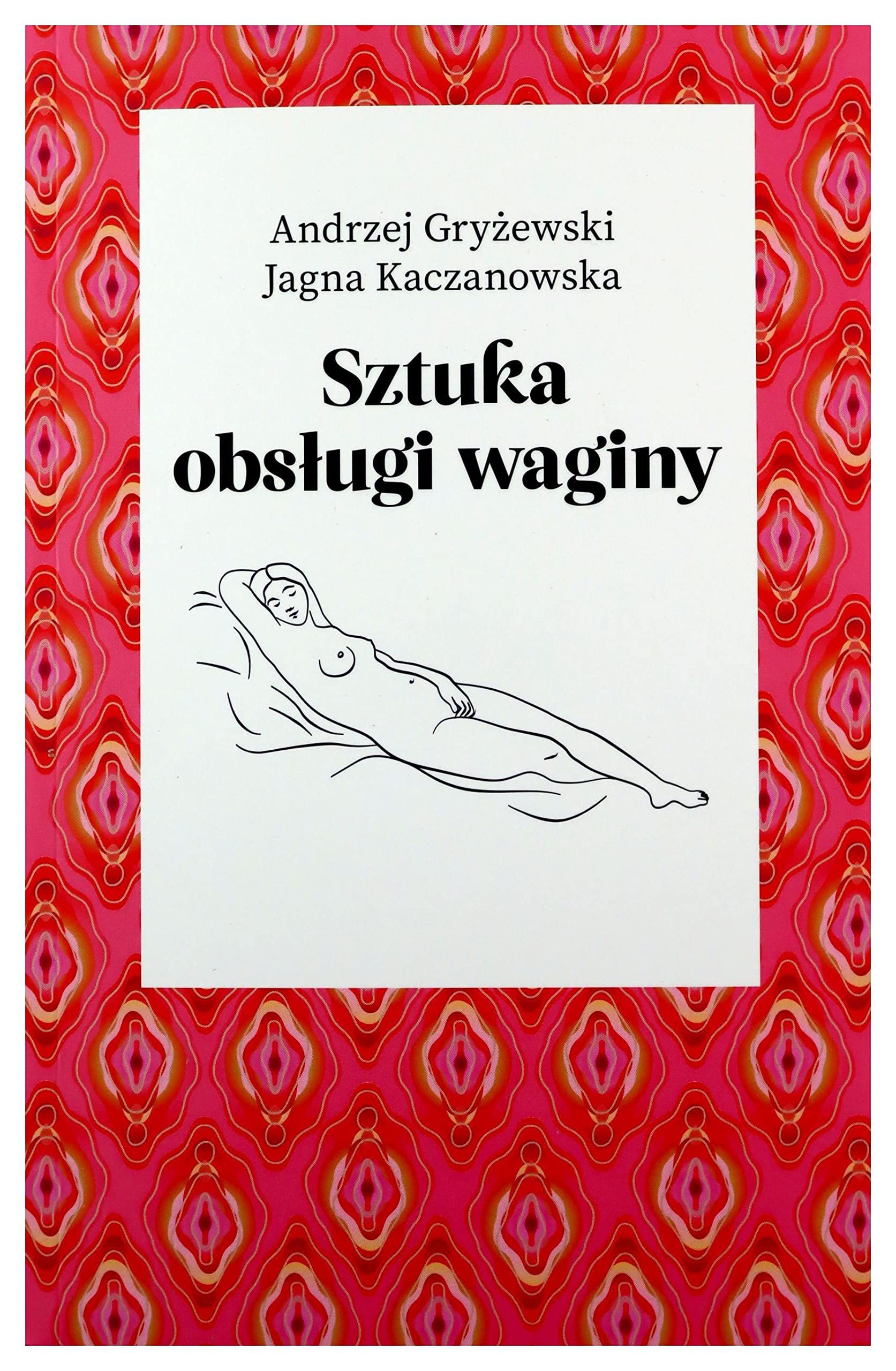 Sztuka obsługi waginy Books