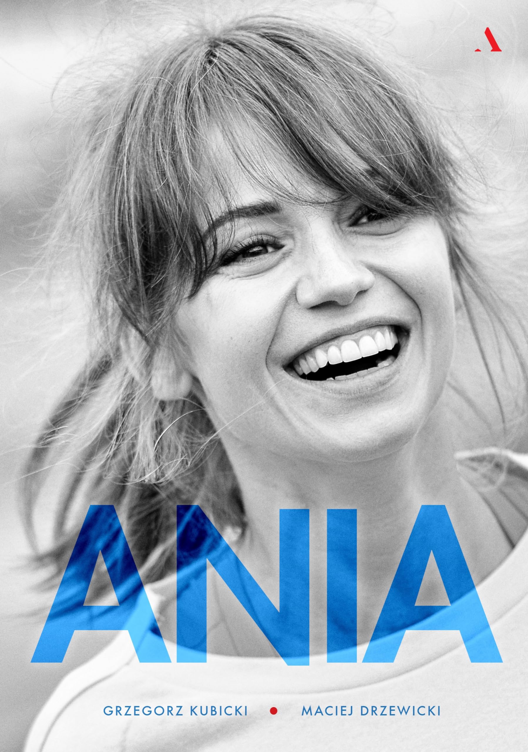Ania: Biografia Anny Przybylskiej Books