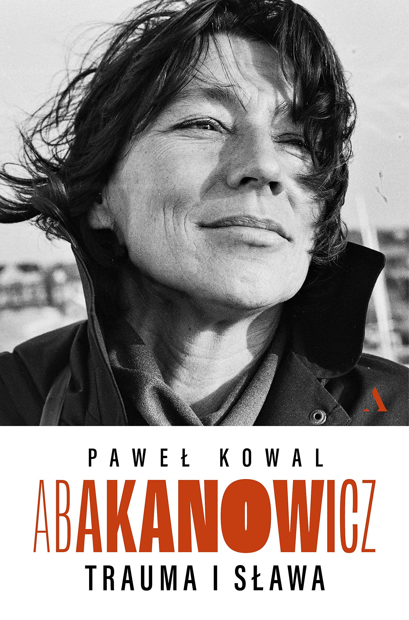 Abakanowicz Trauma i sława Books