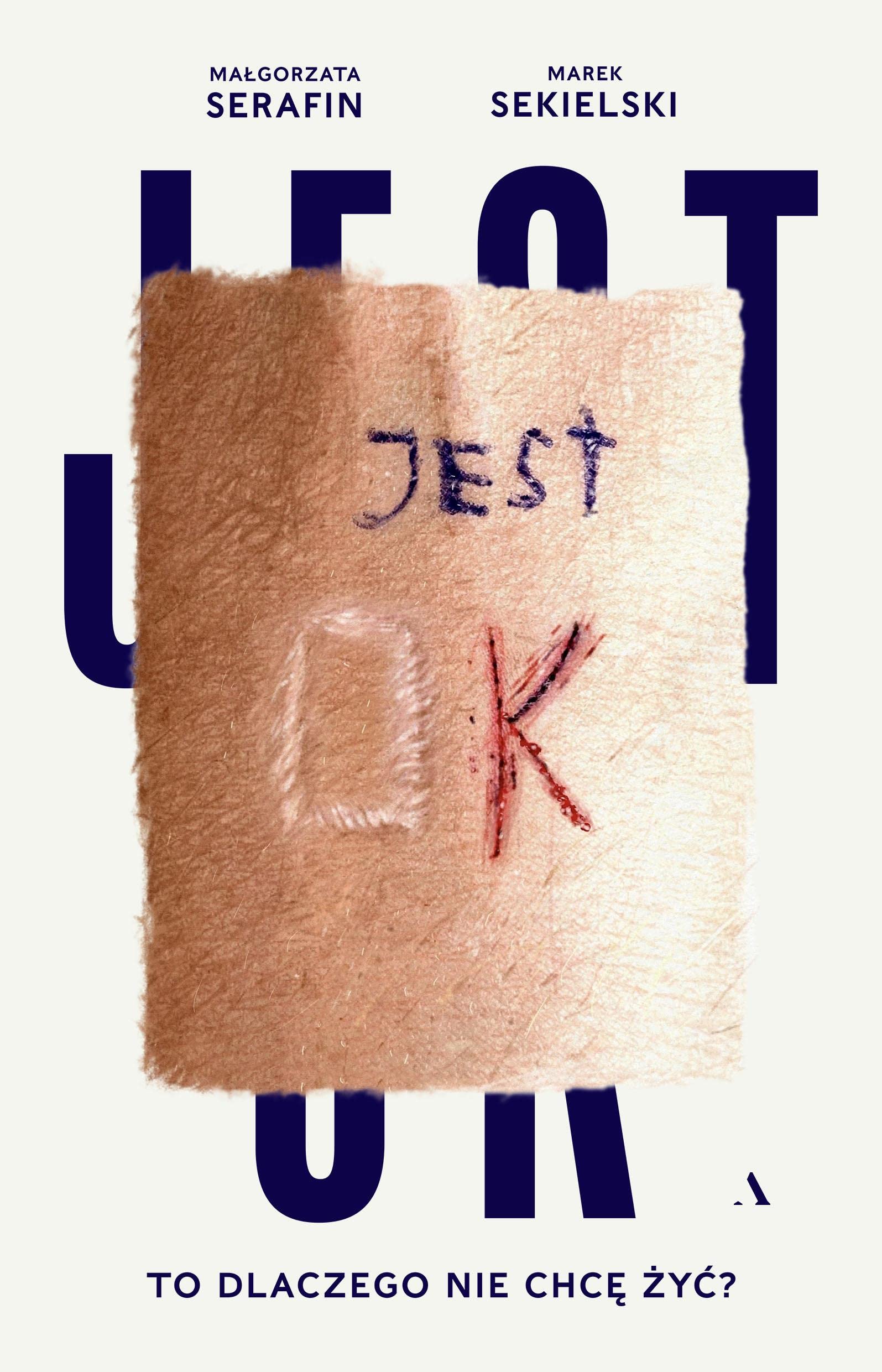 Jest OK. To dlaczego nie chcę żyć? Books