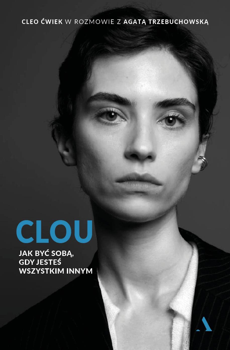 Clou: Jak być sobą, gdy jesteś wszystkim innym book