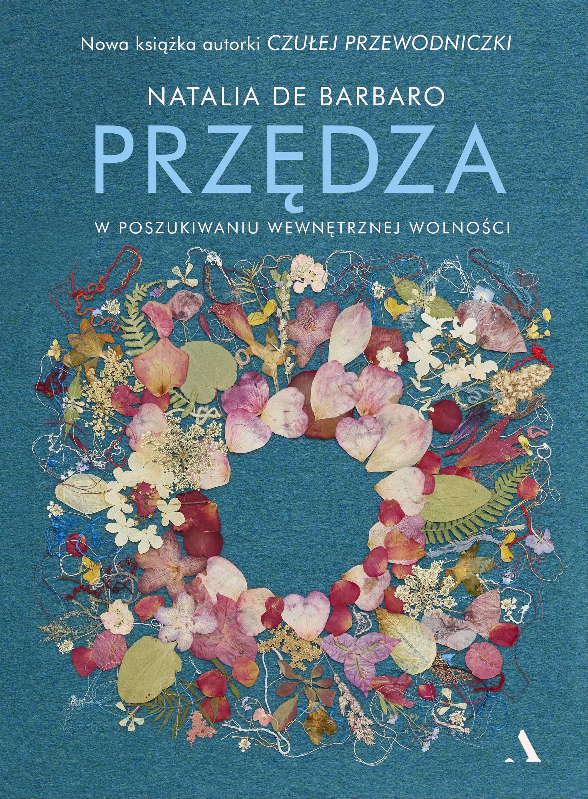 Przędza: W poszukiwaniu wewnętrznej wolności Books