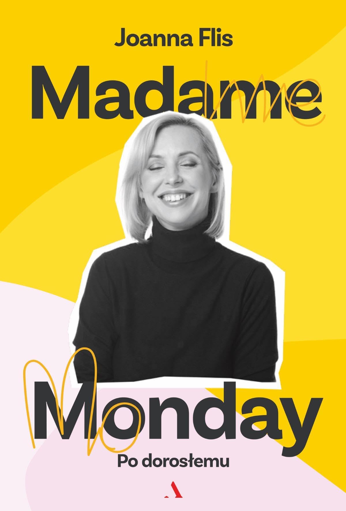 Madame Monday - po dorosłemu Books