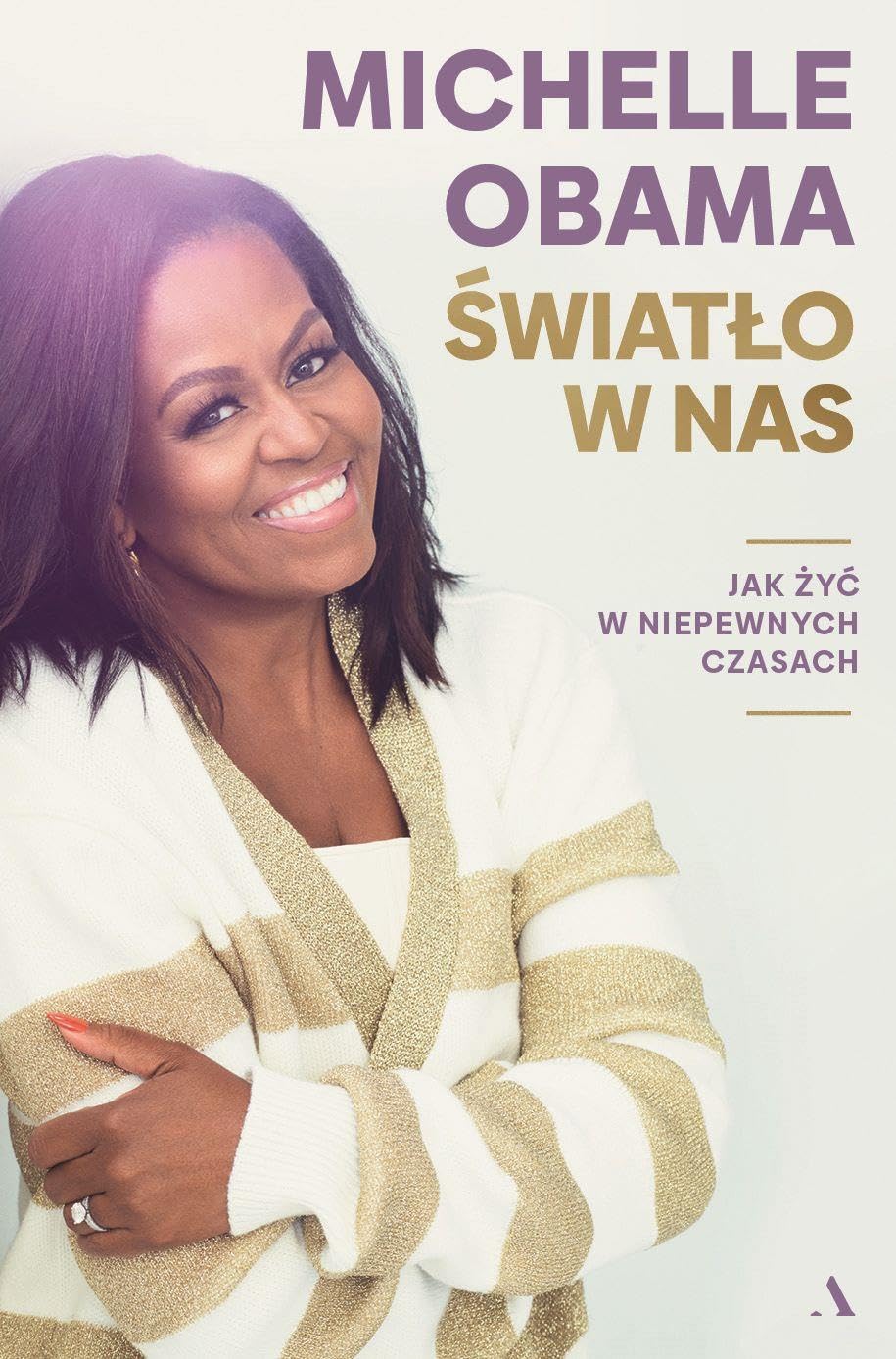 Światło w nas.: Jak żyć w niepewnych czasach Books