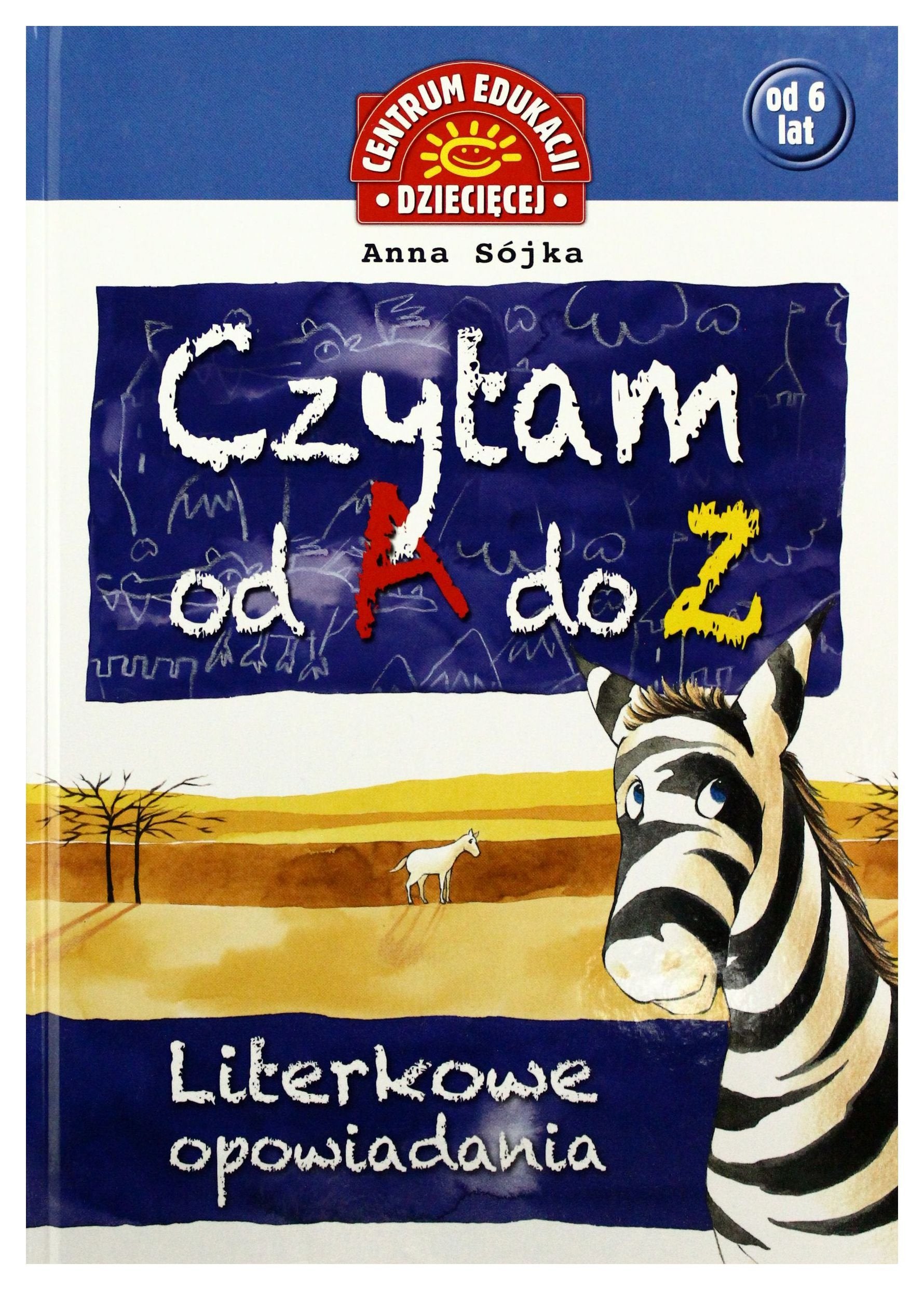 Czytam od A do Z Literkowe opowiadania book