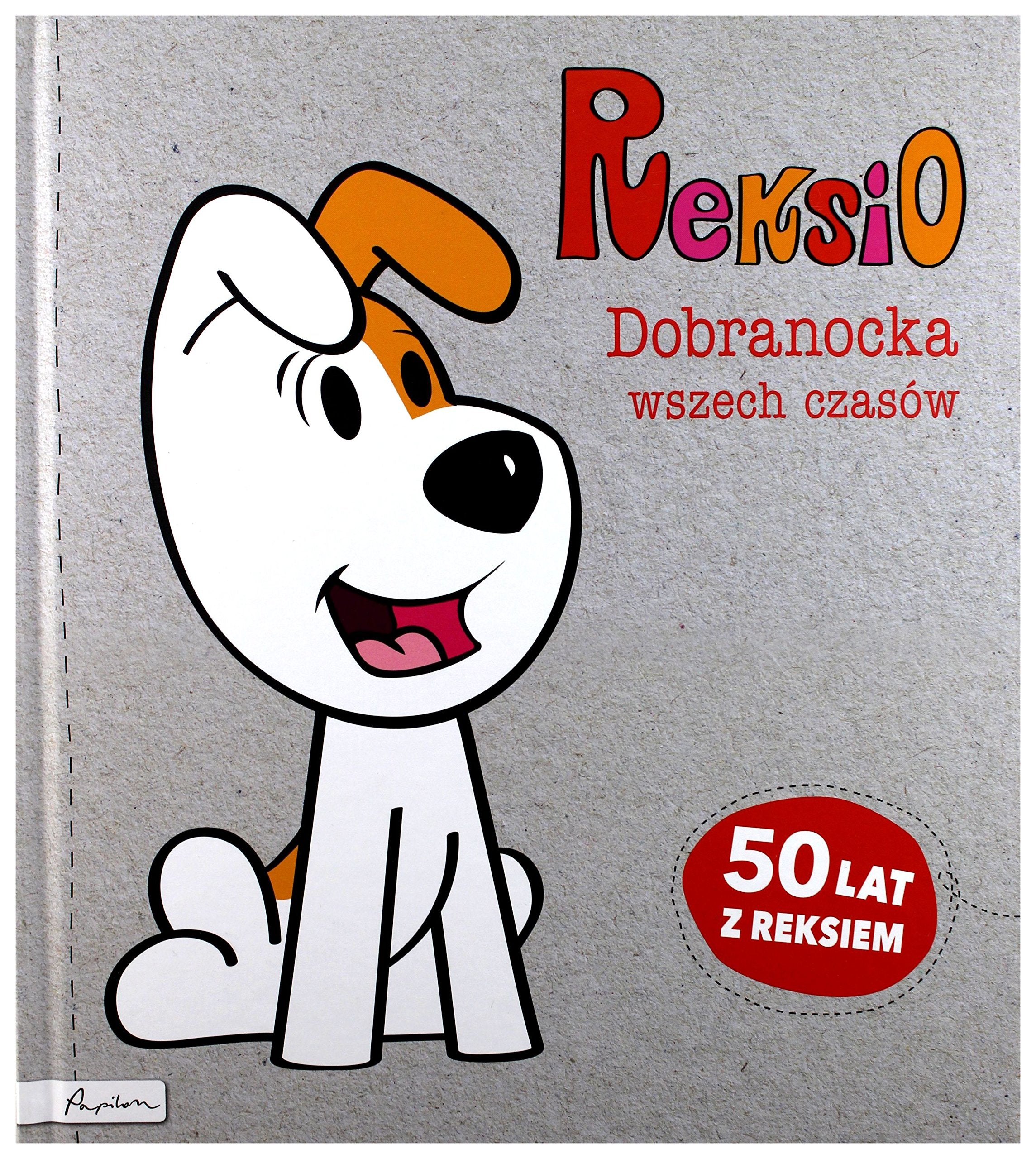 Reksio Dobranocka wszech czasów Books