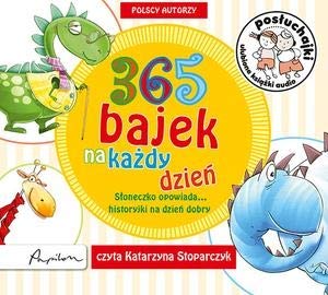 Posłuchajki. 365 bajek na każdy dzień. Słoneczko opowiada... historyjki na dzień dobry (książka audio) book