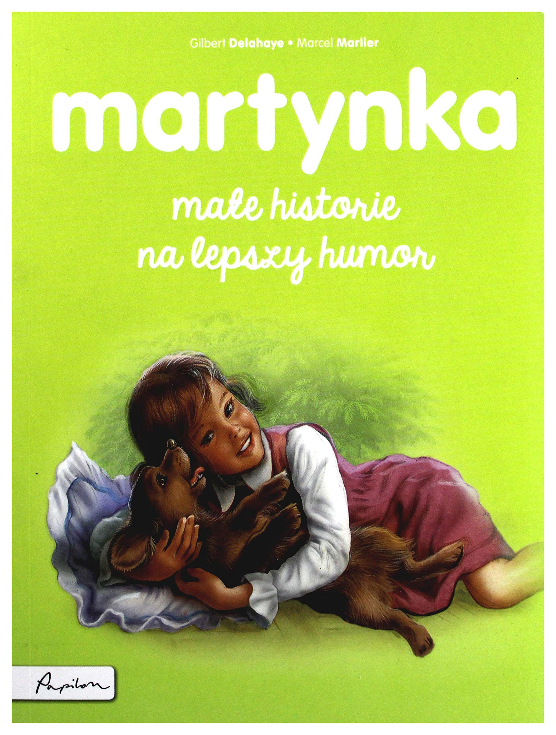 Martynka. Małe historie na lepszy humor Books