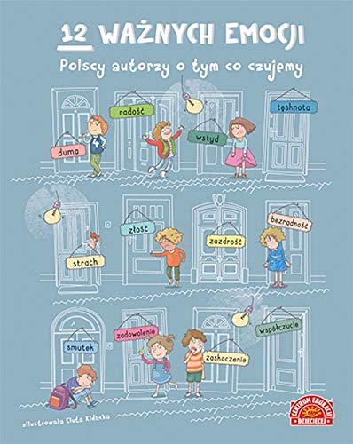 12 ważnych emocji: Polscy autorzy o tym, co czujemy book