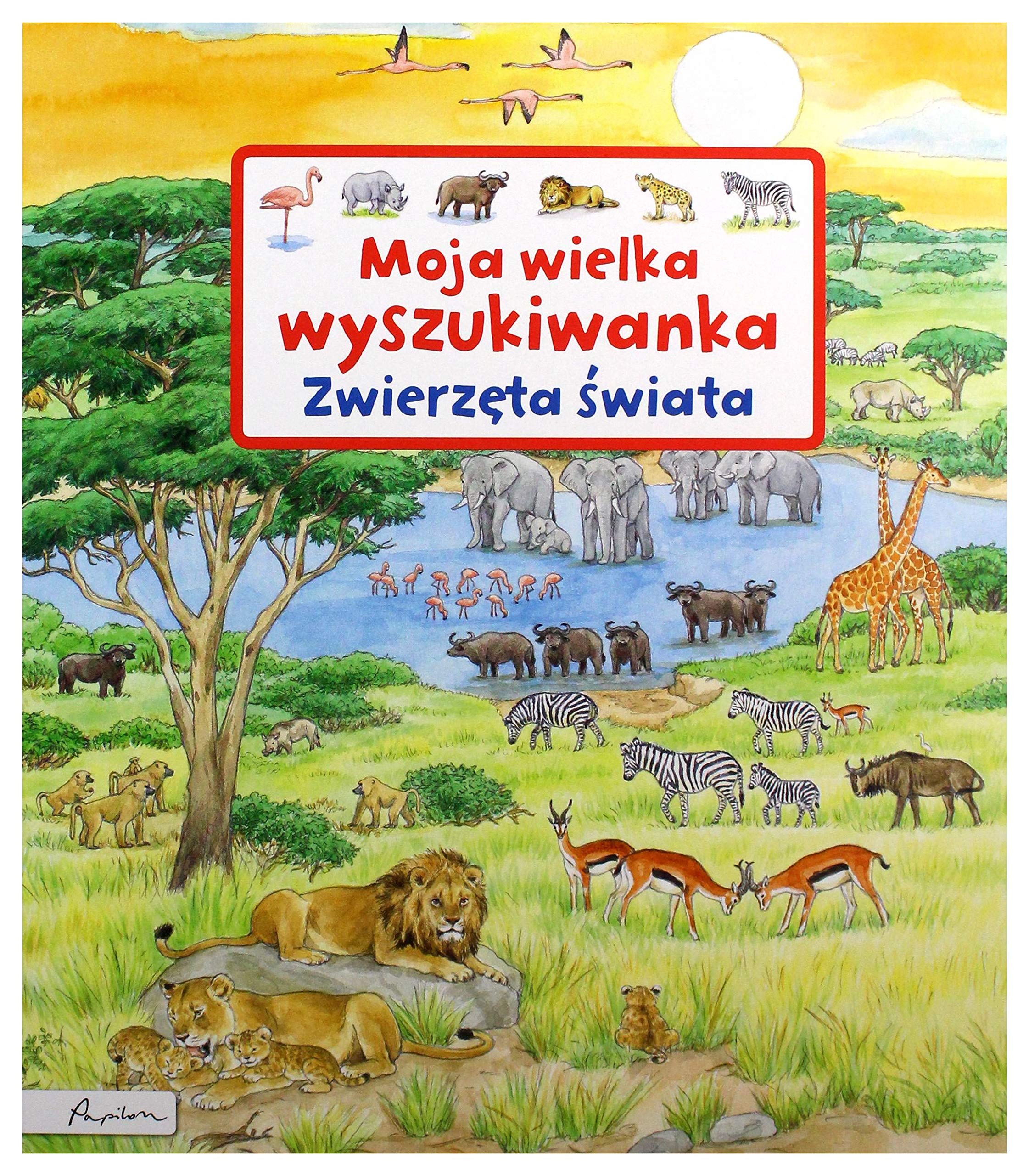 Moja wielka wyszukiwanka Zwierzęta świata book