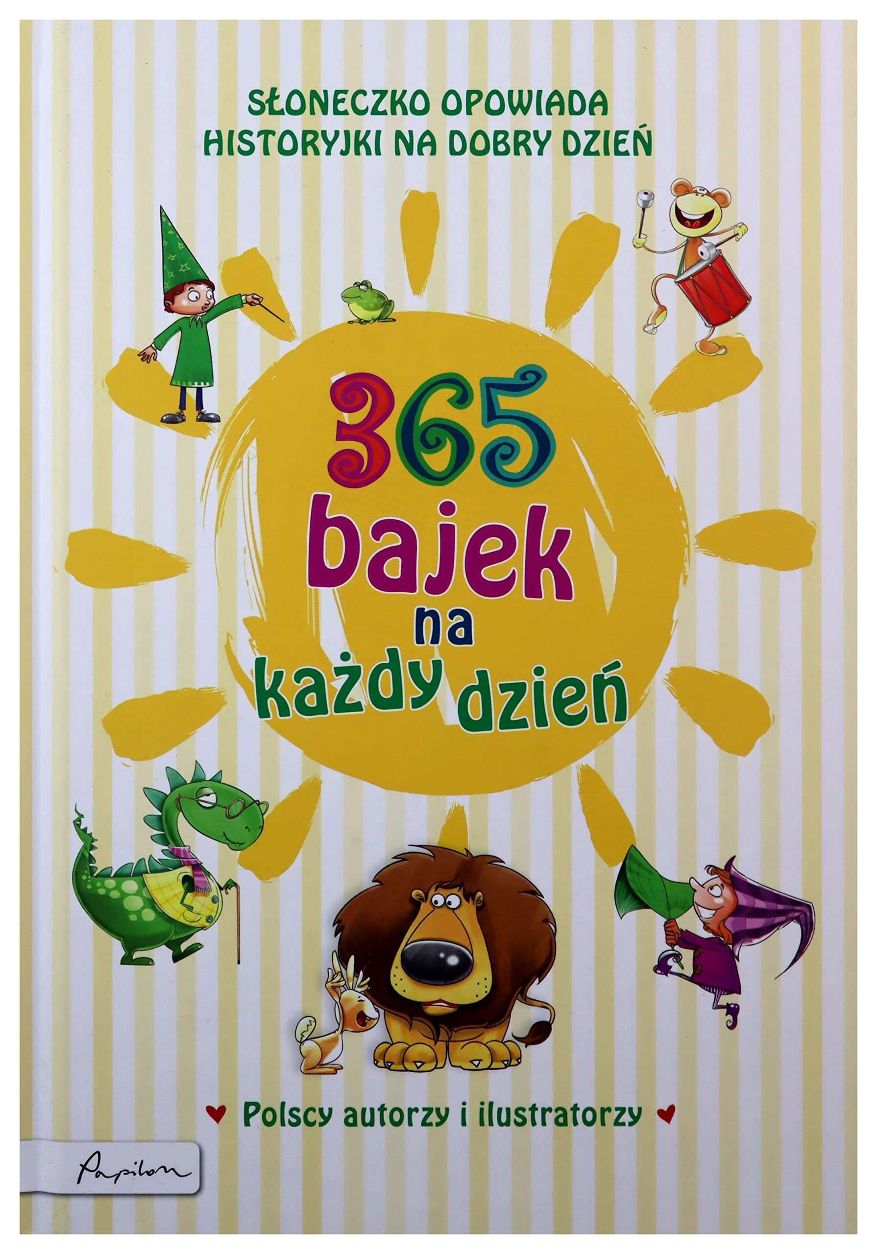 365 bajek na każdy dzień. Słoneczko opowiada... historyjki na dzień dobry book