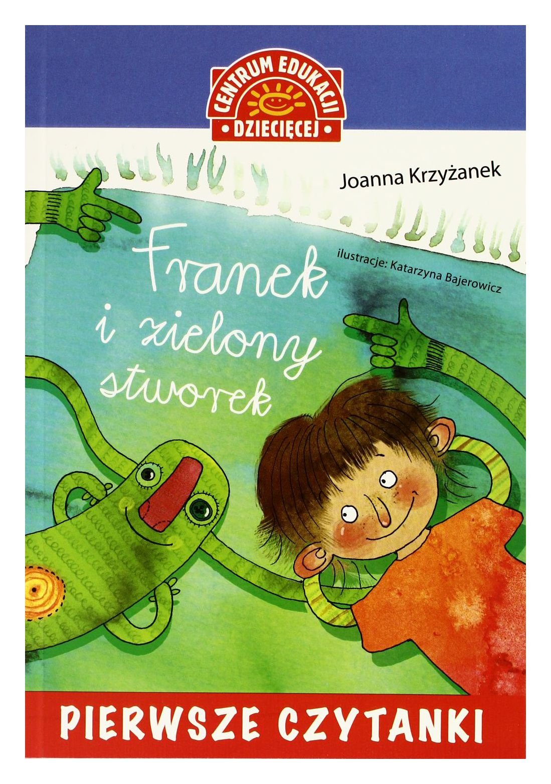 Pierwsze czytanki Franek i zielony stworek book