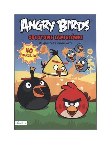 Odlotowe Ĺ amigĹ Ăłwki. Angry Birds. KsiąĹźeczka z naklejkami Books