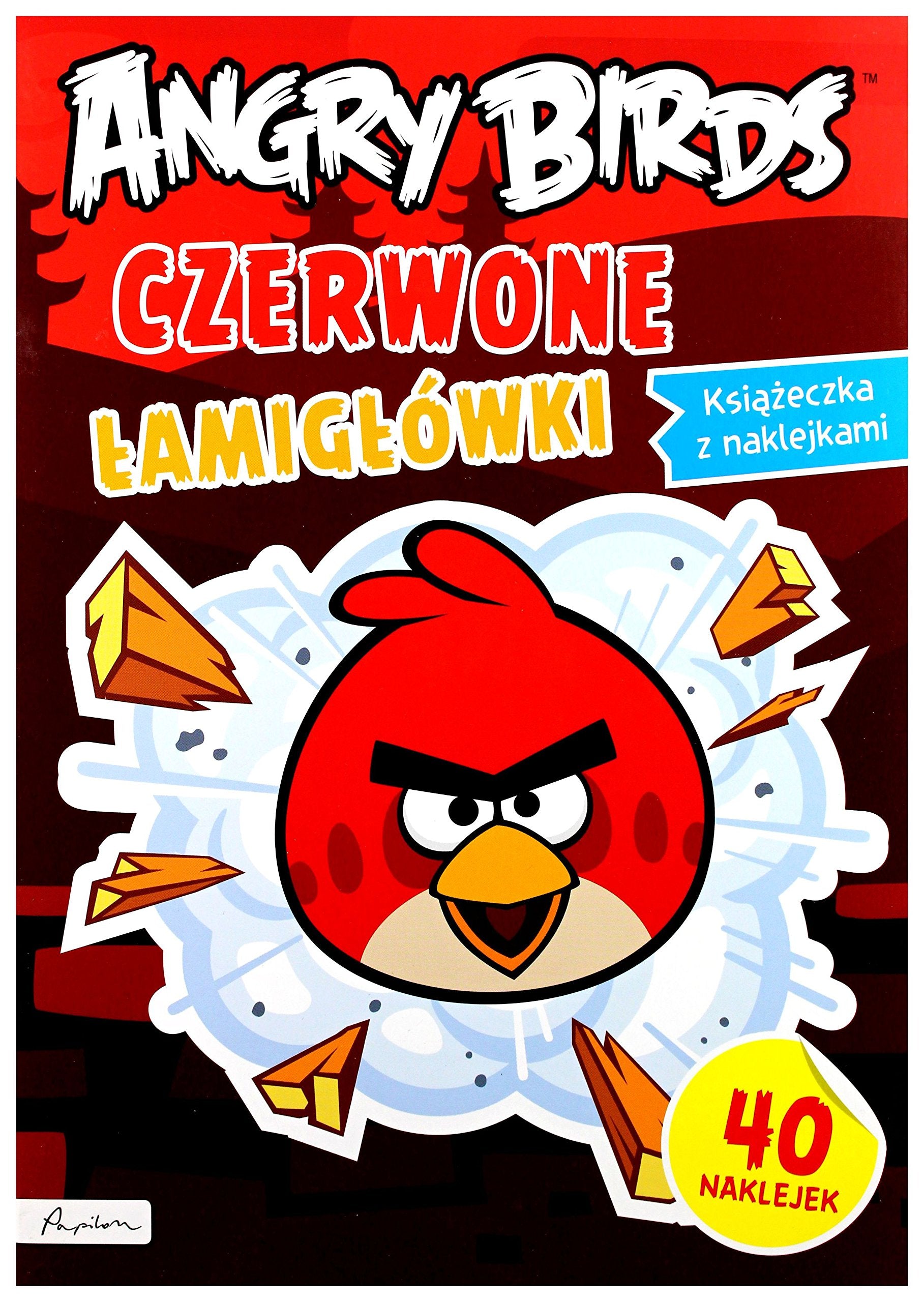 Czerwone Ĺ amigĹ Ăłwki. Angry Birds Books