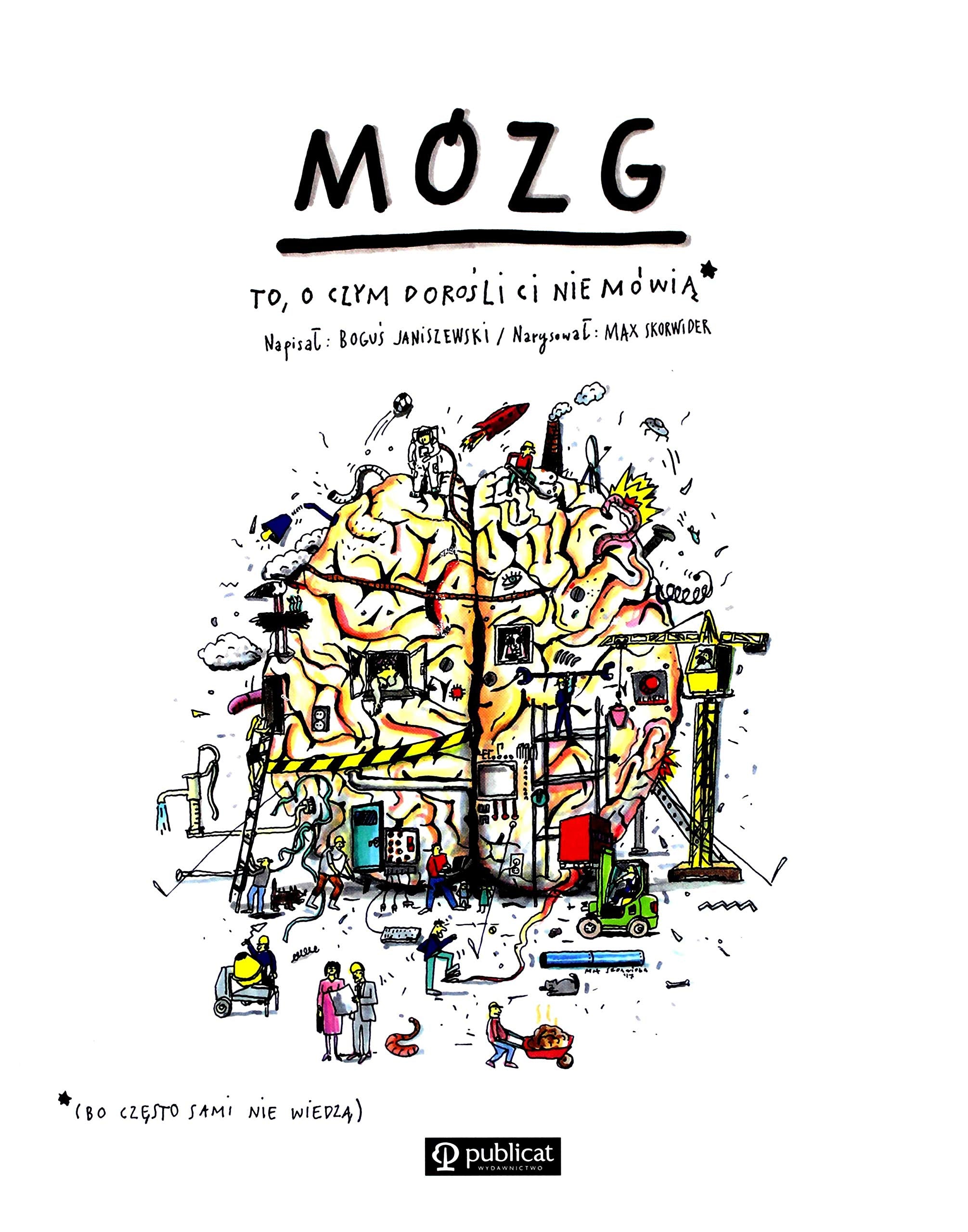 Mozg To, o czym dorosli Ci nie mowia book
