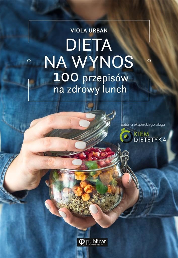 Dieta na wynos / 100 pomysłów na zdrowy lunch: Pakiet Books