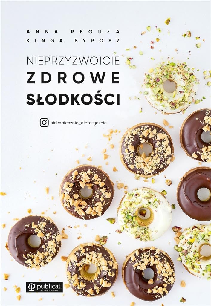 Nieprzyzwoicie zdrowe słodkości Books