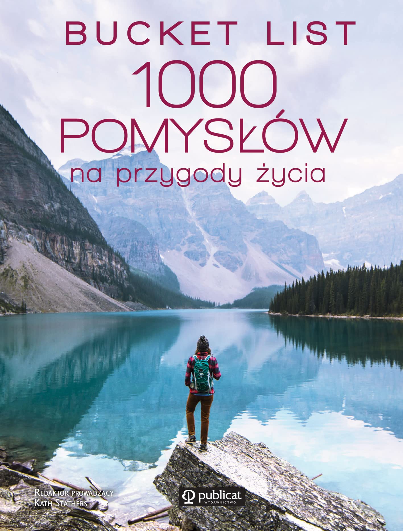 Bucket list. 1000 pomysłów na przygody życia Books