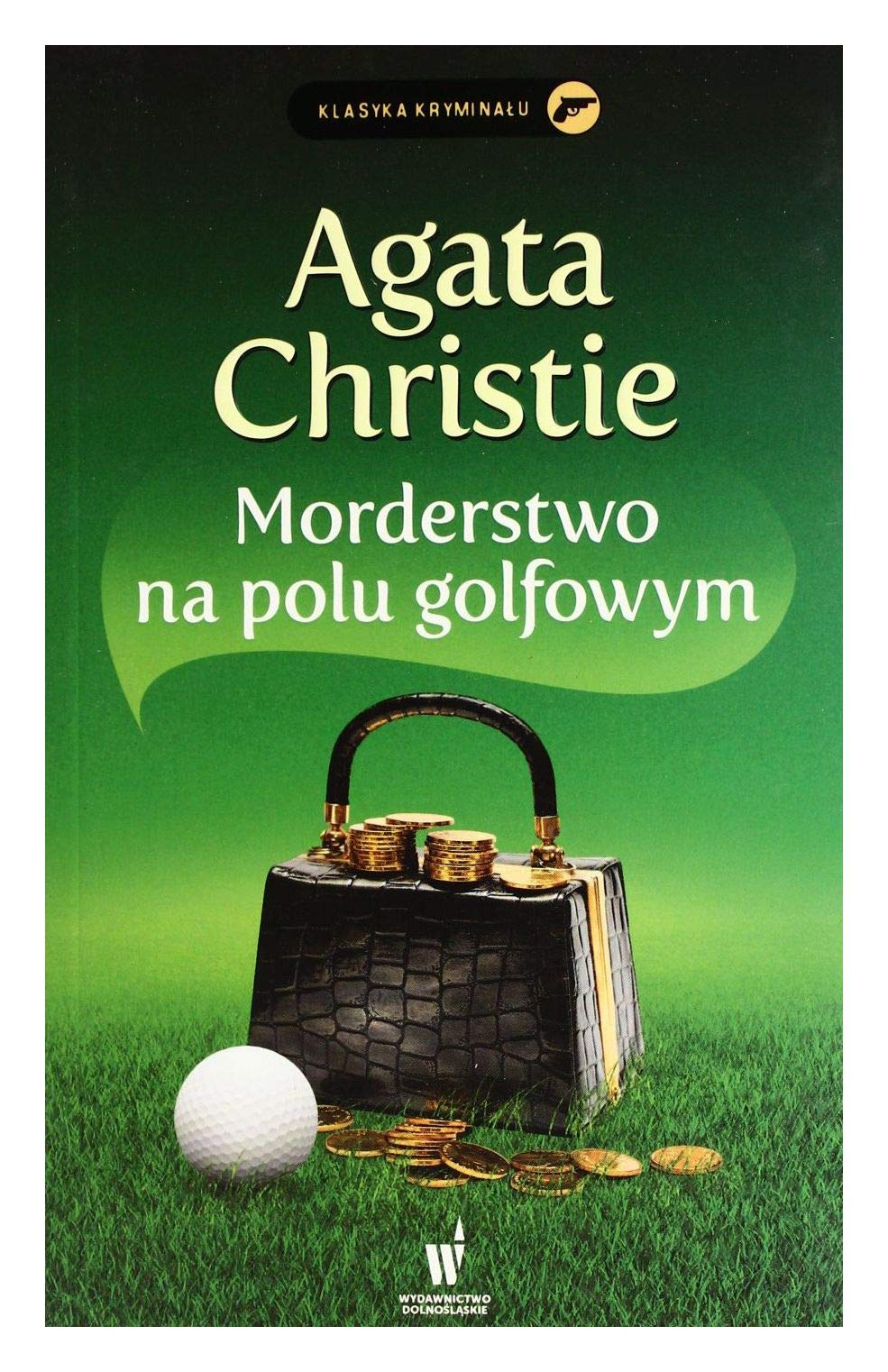 Morderstwo na polu golfowym (KLASYKA KRYMINAŁU) Contemporary literature