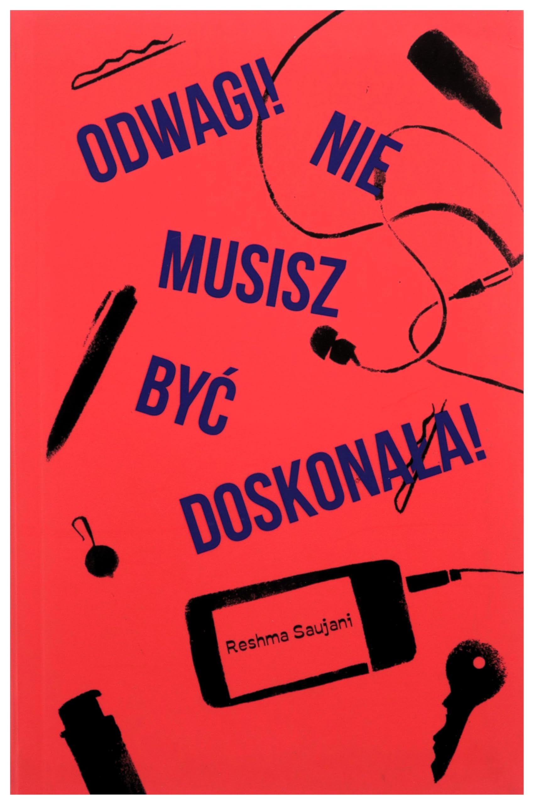 Odwagi Nie musisz być doskonała book