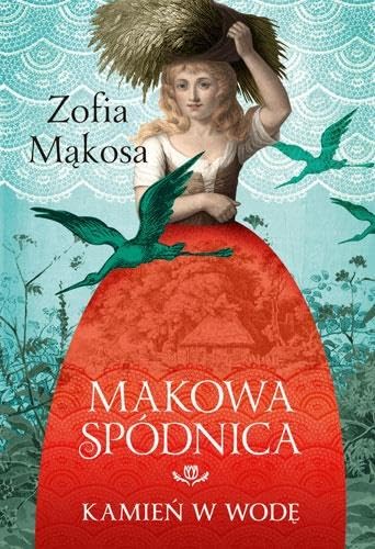Makowa spódnica Kamień w wodę Books
