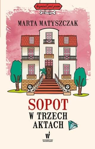 Sopot w trzech aktach Books