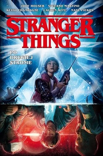 Stranger Things Po drugiej stronie book