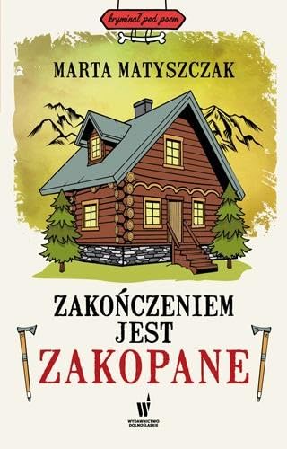 Zakończeniem jest Zakopane Books
