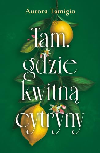 Tam, gdzie kwitną cytryny book
