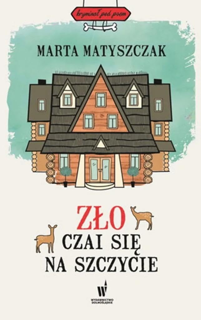 Zło czai się na szczycie (KRYMINAŁ POD PSEM) Books