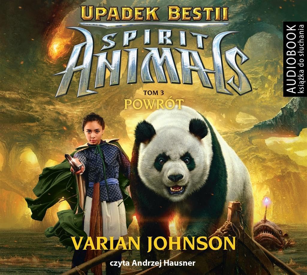 Spirit Animals Upadek Bestii Tom 3 Powrot software
