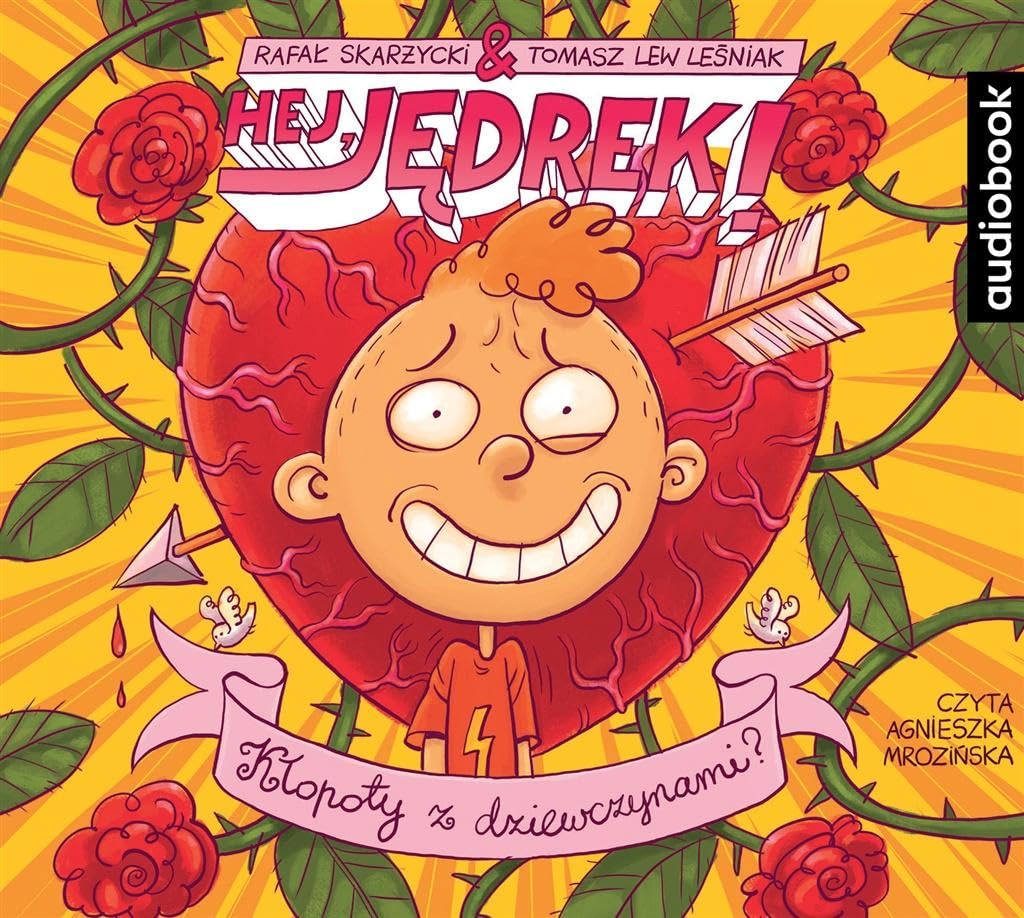 Hej, Jędrek! Tom 6 Kłopoty z dziewczynami? book