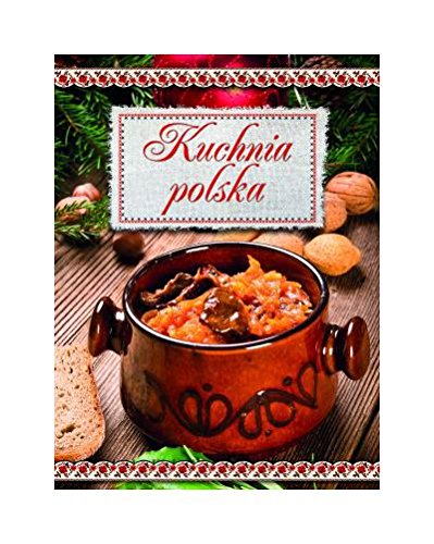 Kuchnia polska - ElĹzbieta Adamska book