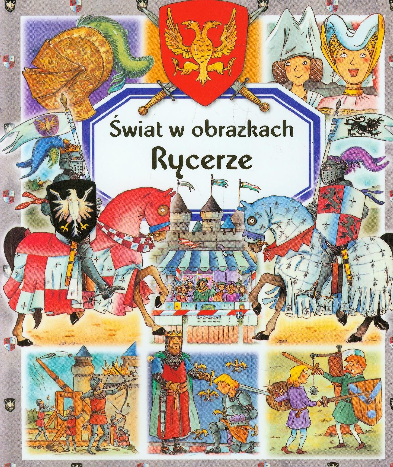 Rycerze (ŚWIAT W OBRAZKACH) Books