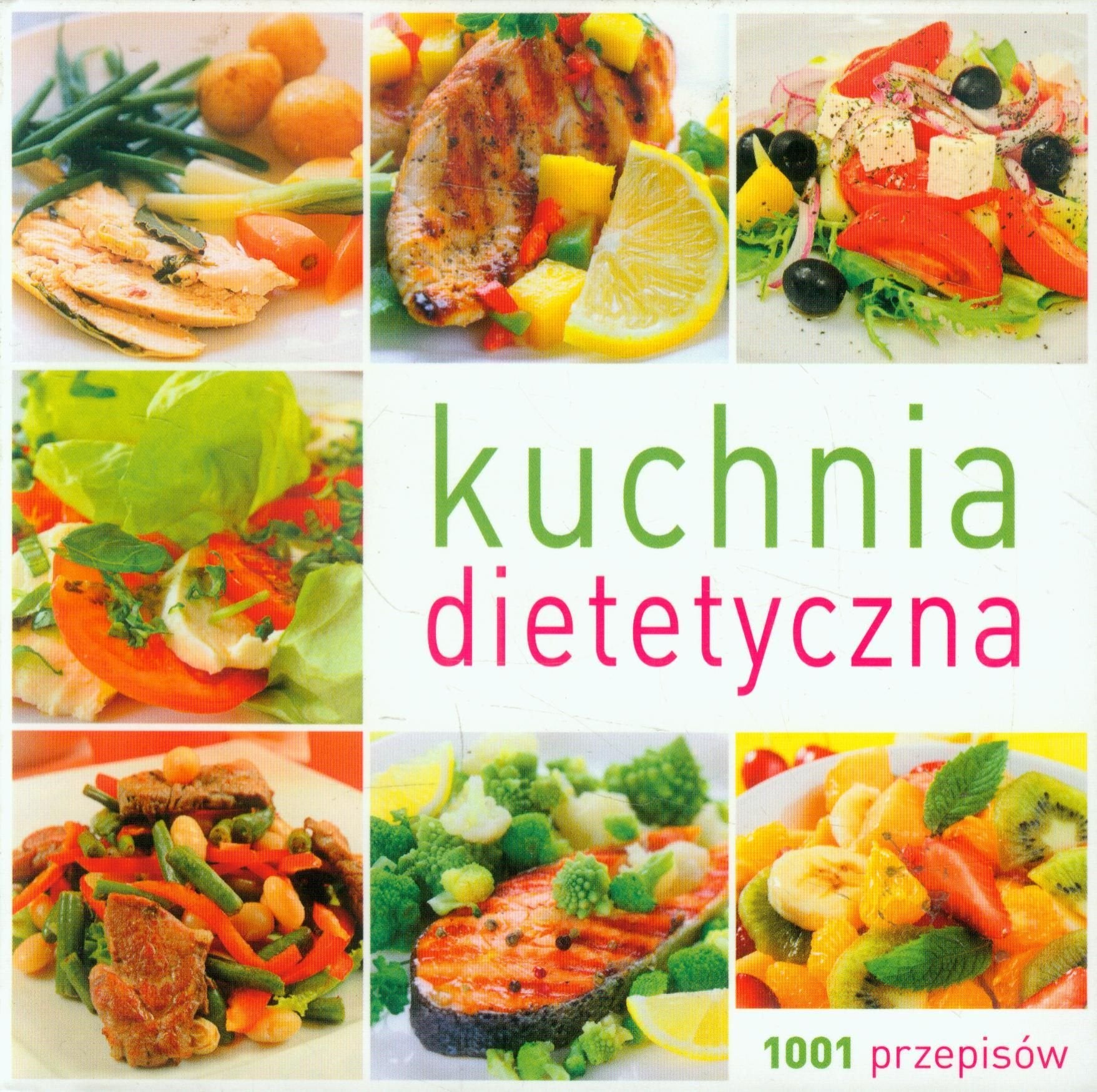 Kuchnia dietetyczna 1001 przepisów Books