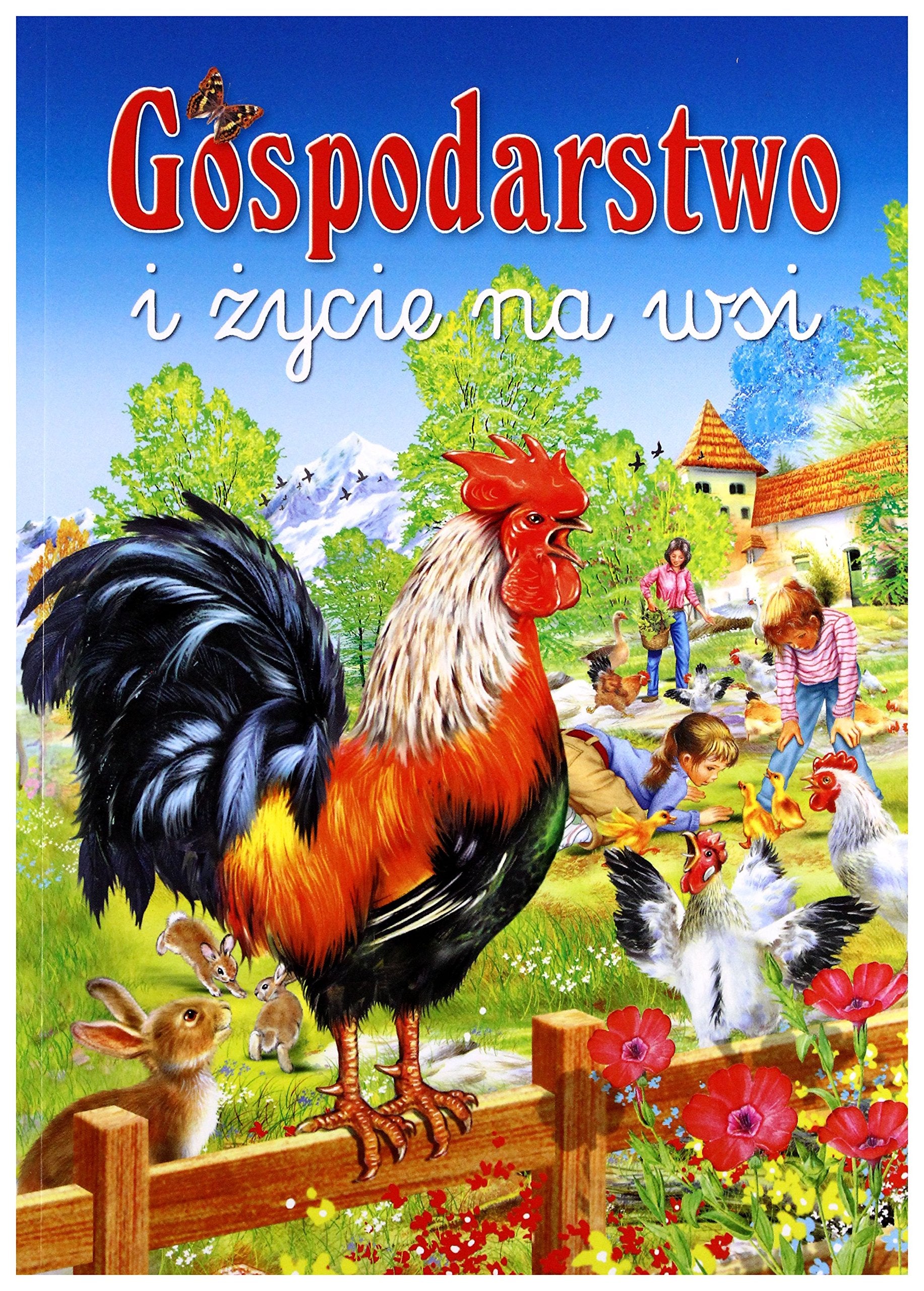 Gospodarstwo i Ĺźycie na wsi - Francisco Arredondo Books