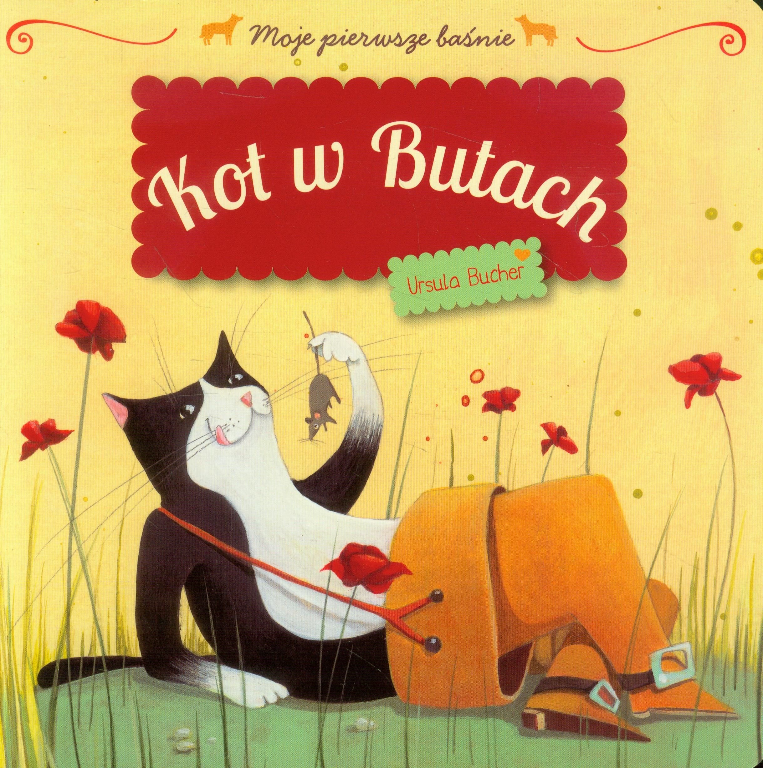 Kot w butach Moje pierwsze baśnie book